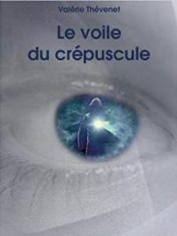Le voile du crepuscule